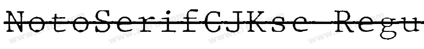 NotoSerifCJKsc Regul字体转换